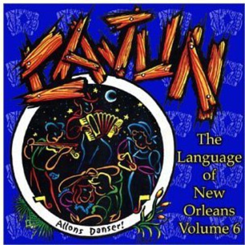 CD диск Language of New Orleans 6: Cajun / Various: The Language Of New Orleans Vol.6: Cajun
CD диск Language of New Orleans 6: Cajun / Various: The Language Of New Orleans Vol.6: Cajun