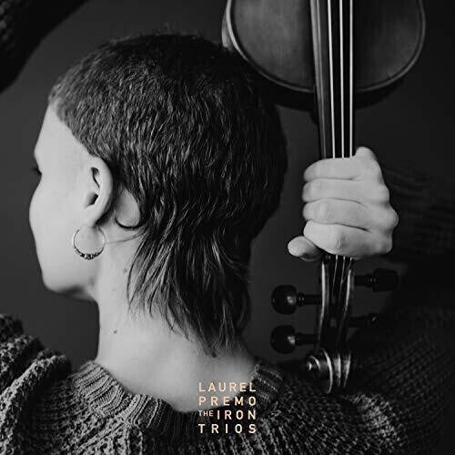 CD диск Premo, Laurel: The Iron Trios
CD диск Premo, Laurel: The Iron Trios