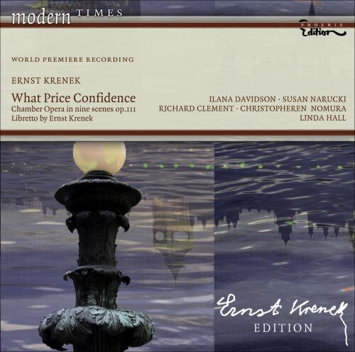 CD диск Krenek / Davidson / Narucki / Clement / Nomura: What Price Confidence
CD диск Krenek / Davidson / Narucki / Clement / Nomura: What Price Confidence