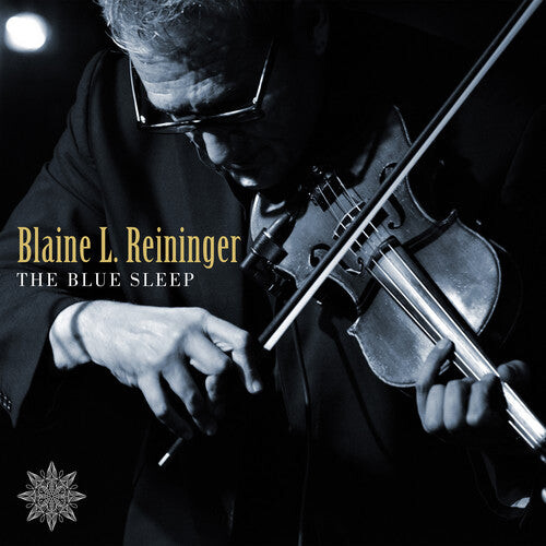 CD диск Reininger, Blaine L: The Blue Sleep
CD диск Reininger, Blaine L: The Blue Sleep