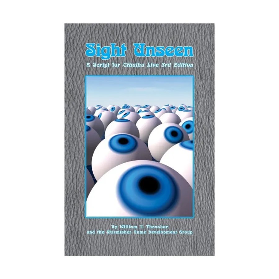 Sight Unseen, Cthulhu Live (3rd Edition), мягкая обложка
Sight Unseen, Cthulhu Live (3rd Edition), мягкая обложка