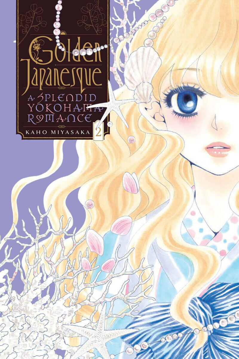 Манга Golden Japanesque: A Splendid Yokohama Romance Manga Volume 2 
Манга Golden Japanesque: A Splendid Yokohama Romance Manga Volume 2