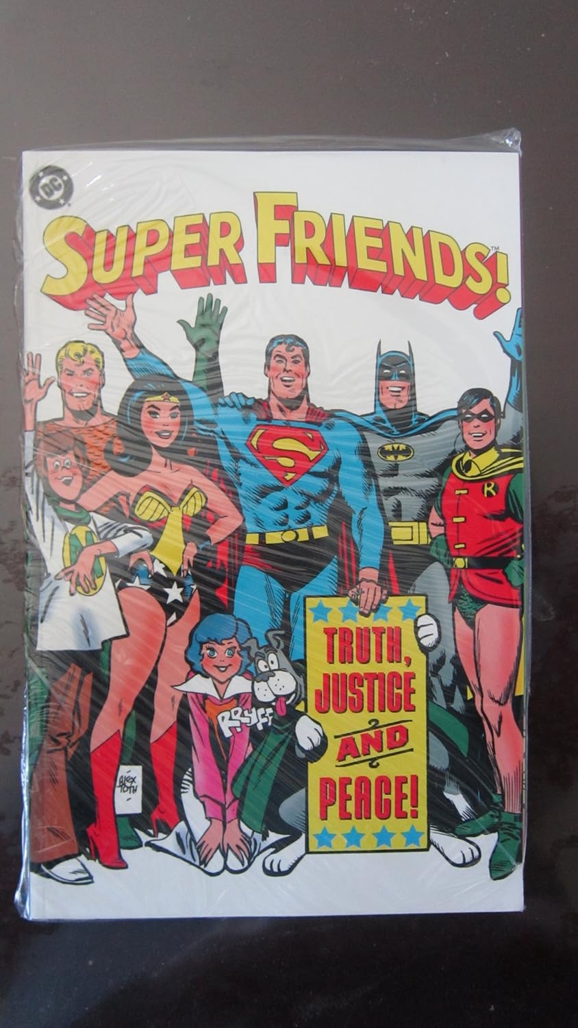 Super Friends!: Truth, Justice and Peace! (DC Comics)
Super Friends!: Truth, Justice and Peace! (DC Comics)
