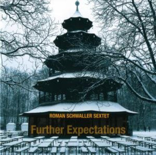 CD диск Schwaller Sextet, Ro: Further Expectations
CD диск Schwaller Sextet, Ro: Further Expectations
