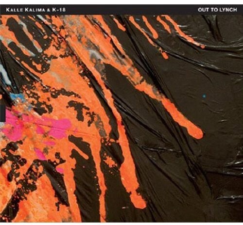 CD диск Kalima, Kalle & K-18: Out to Lynch
CD диск Kalima, Kalle & K-18: Out to Lynch