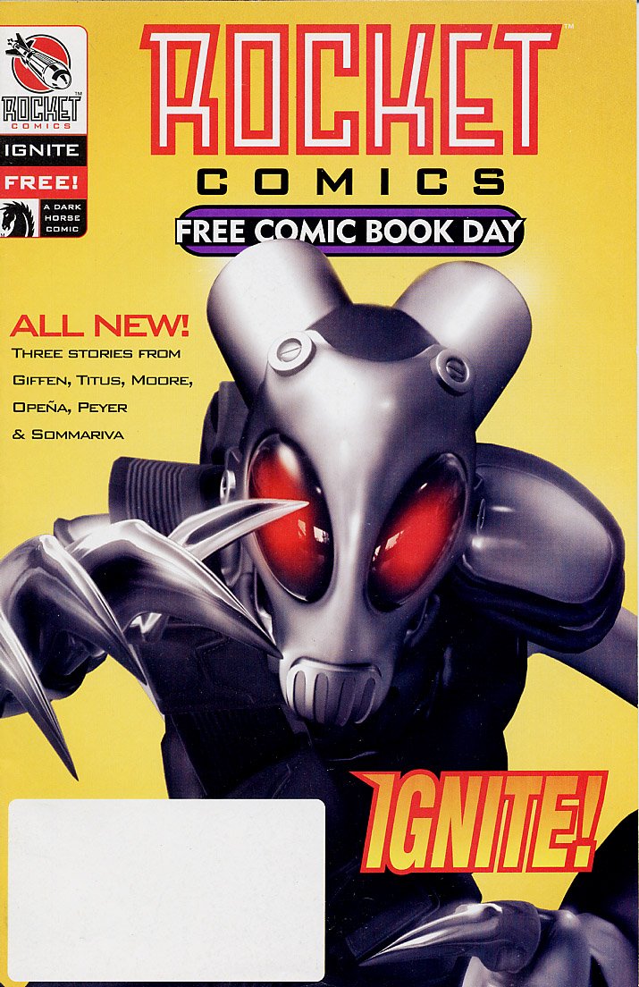 Rocket Comics Ignite #1 Free Comic Book Day (Dark Horse Comic)
Rocket Comics Ignite #1 Free Comic Book Day (Dark Horse Comic)
