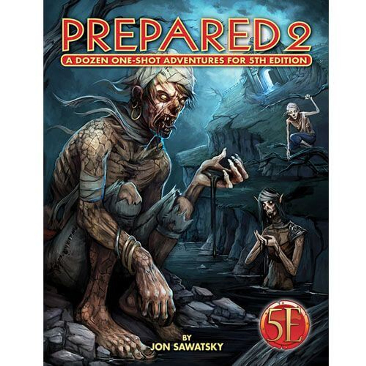 Ролевая игра Prepared 2 RPG: A Dozen One-Shot Adventures for 5th Edition (5E)
Ролевая игра Prepared 2 RPG: A Dozen One-Shot Adventures for 5th Edition (5E)