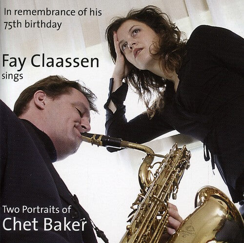 CD диск Claassen, Fay: Two Portraits of Chet Baker
CD диск Claassen, Fay: Two Portraits of Chet Baker
