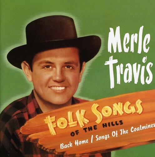 CD диск Travis, Merle: Folksongs Of The Hills
CD диск Travis, Merle: Folksongs Of The Hills
