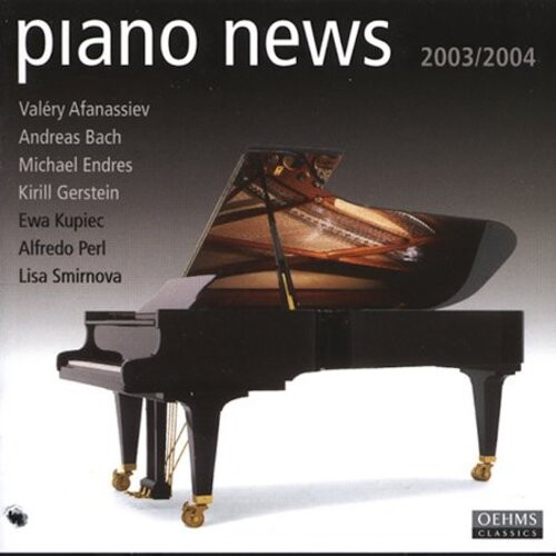 CD диск Piano News / Various: Pno News (2003-2004)-Selections from Pno Recording
CD диск Piano News / Various: Pno News (2003-2004)-Selections from Pno Recording