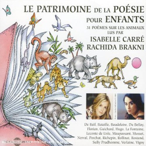 CD диск Carre, Isabelle & Brakni, Rachida: Le Patrimoine De La Poesie Pour Enfants: Les Animaux
CD диск Carre, Isabelle & Brakni, Rachida: Le Patrimoine De La Poesie Pour Enfants: Les Animaux