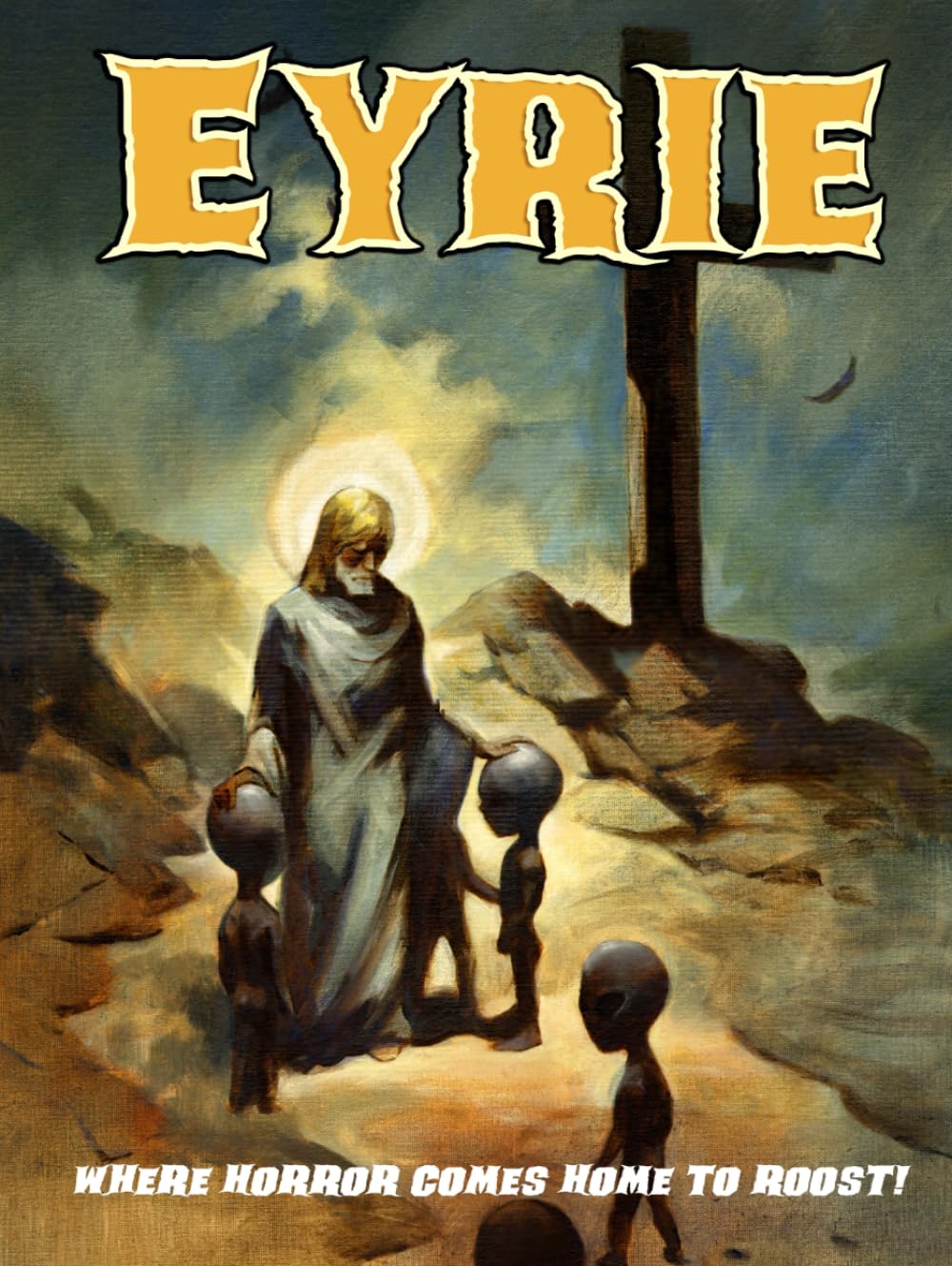 EYRIE Magazine #18: The Magazine to Make You Scream! (Independently published)
EYRIE Magazine #18: The Magazine to Make You Scream! (Independently published)