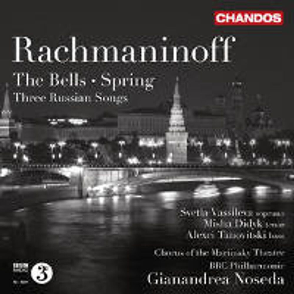 Диск CD Rachmaninoff: The Bells / Spring / Three Russian Songs - Sergei Rachmaninoff, Gianandrea Noseda, BBC Philharmonic Orchestra, St. Petersburg Mariinsky Theatre Chorus
Диск CD Rachmaninoff: The Bells / Spring / Three Russian Songs - Sergei Rachmaninoff, Gianandrea Noseda, BBC Philharmonic Orchestra, St. Petersburg Mariinsky Theatre Chorus