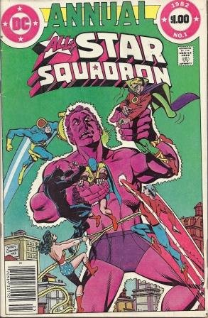 ALL-STAR SQUADRON ANNUAL 1982, Vol.1, No.1 (DC Comics , Inc.)
ALL-STAR SQUADRON ANNUAL 1982, Vol.1, No.1 (DC Comics , Inc.)