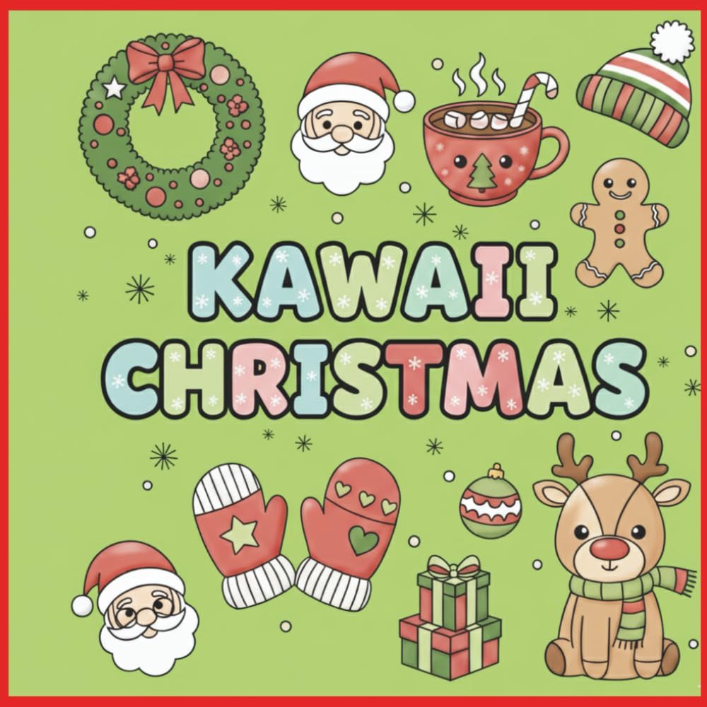 Kawaii Christmas: 55 Super Cute & Easy Designs: Bold and Thick Lines Coloring Book for Adults and Teens | Hygge Holiday Relaxation & Stress Relief (Independently published)
Kawaii Christmas: 55 Super Cute & Easy Designs: Bold and Thick Lines Coloring Book for Adults and Teens | Hygge Holiday Relaxation & Stress Relief (Independently published)