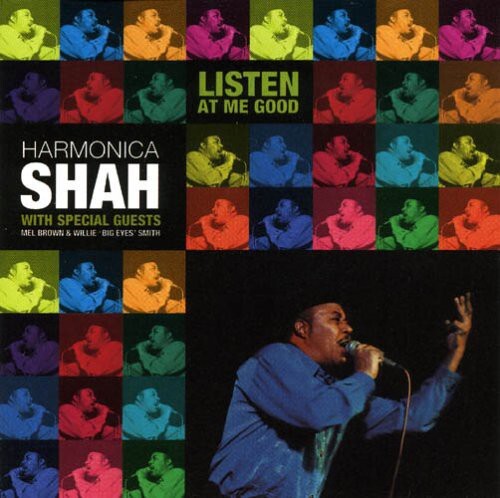 CD диск Shah, Harmonica: Listen at Me Good
CD диск Shah, Harmonica: Listen at Me Good