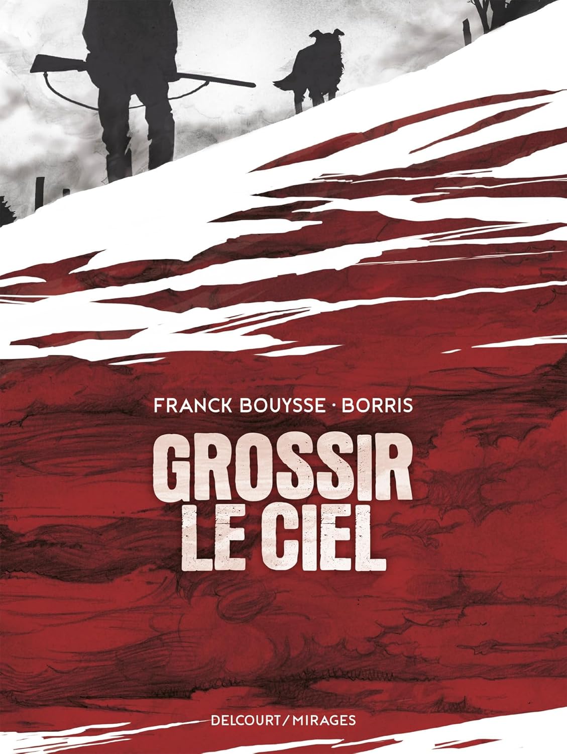 Grossir le ciel (DELCOURT)
Grossir le ciel (DELCOURT)