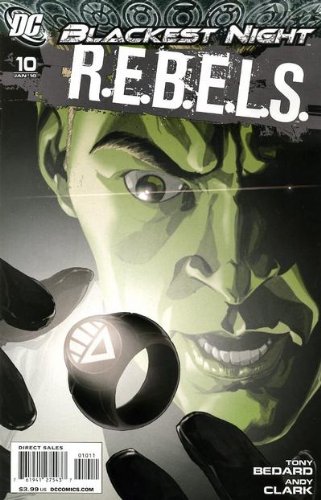 Blackest Night R.E.B.E.L.S. #10 (DC Comics)
Blackest Night R.E.B.E.L.S. #10 (DC Comics)