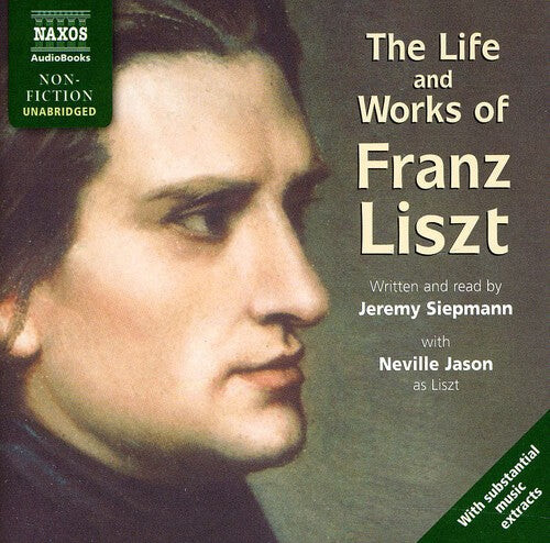 CD диск Siepmann, Jeremy: Life & Works of Liszt (Unabridged)
CD диск Siepmann, Jeremy: Life & Works of Liszt (Unabridged)