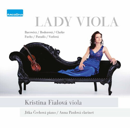 CD диск Bacewicz / Fialova: Lady Viola
CD диск Bacewicz / Fialova: Lady Viola