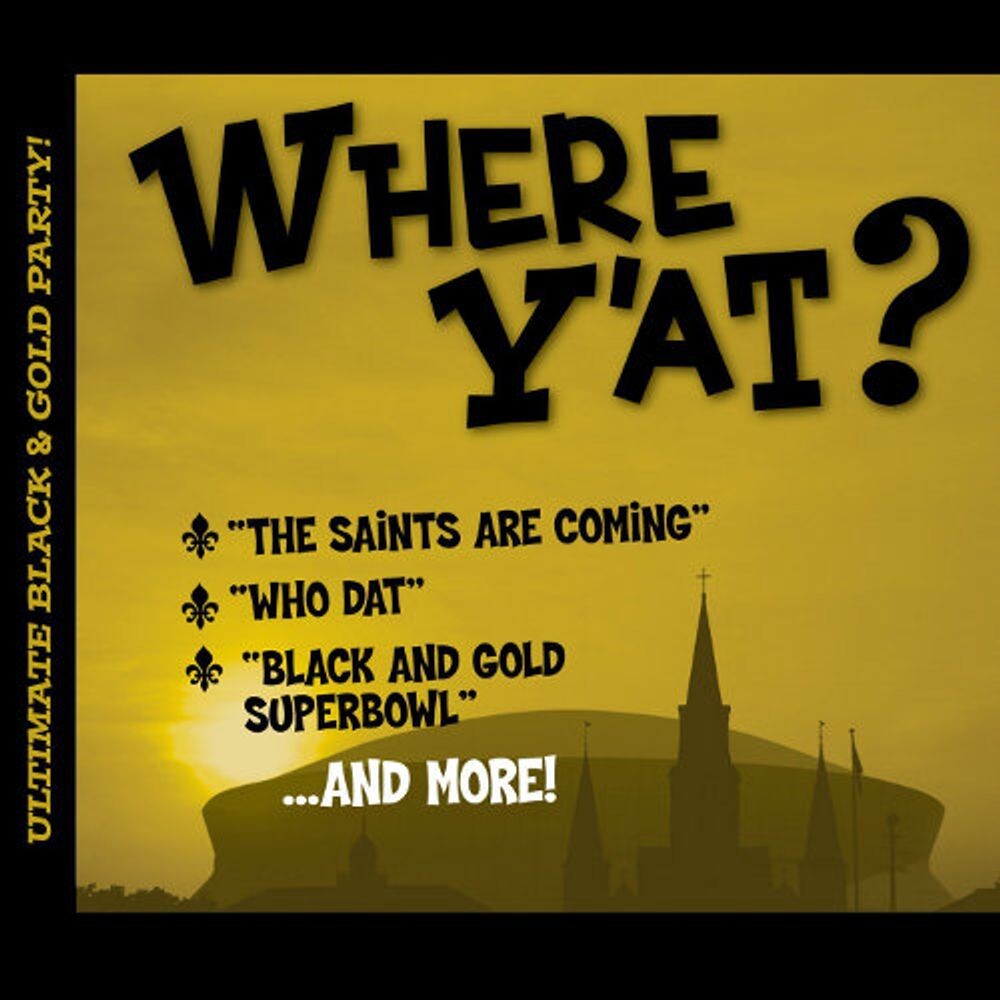 Диск CD Where Y'at - The Ultimate Black & Gold Party! - Various Artists
Диск CD Where Y'at - The Ultimate Black & Gold Party! - Various Artists