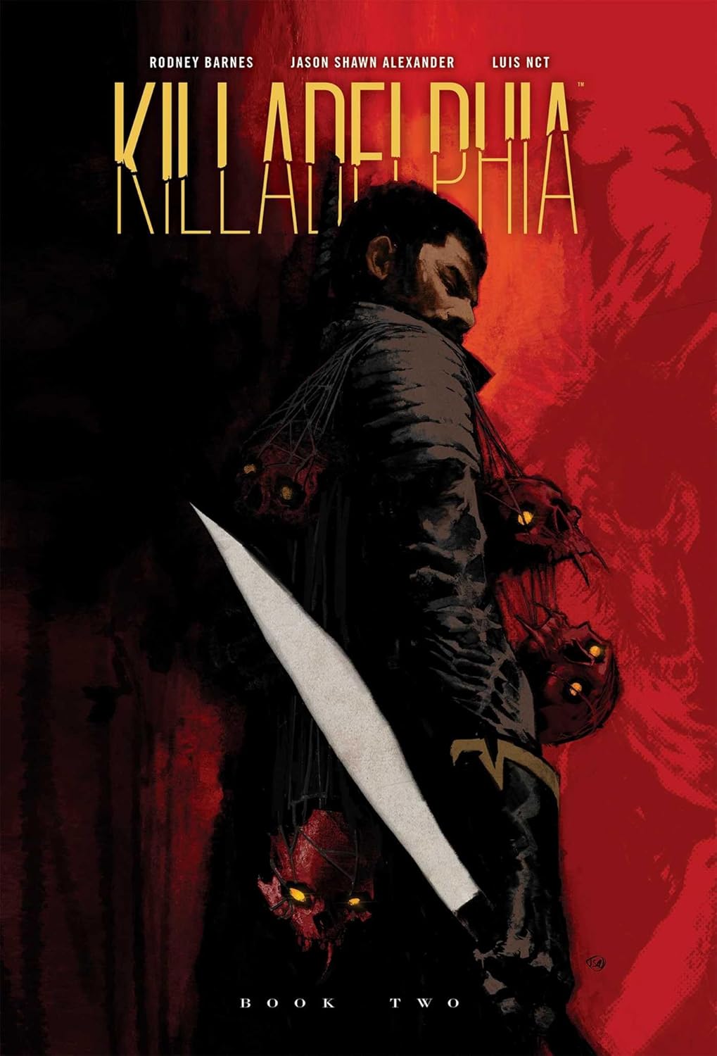 Killadelphia Deluxe Edition Book Two (2) (Image Comics)
Killadelphia Deluxe Edition Book Two (2) (Image Comics)