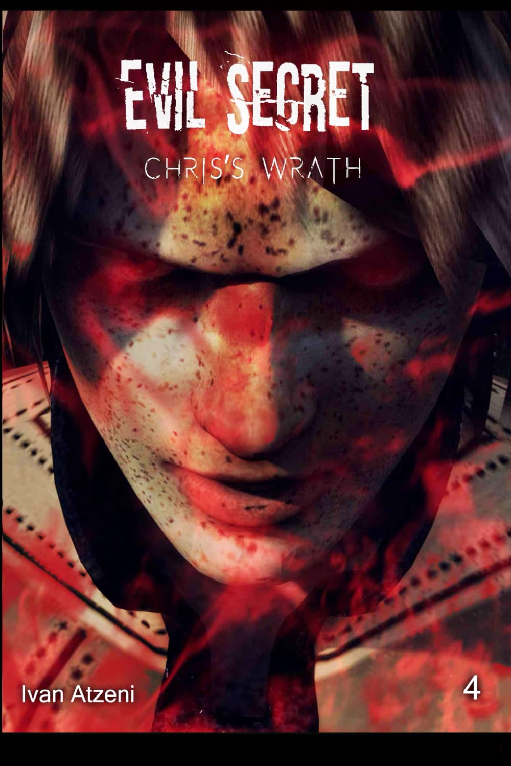 Evil Secret: Chris’s Wrath (Evil Secret (eng)) (Independently published)
Evil Secret: Chris’s Wrath (Evil Secret (eng)) (Independently published)