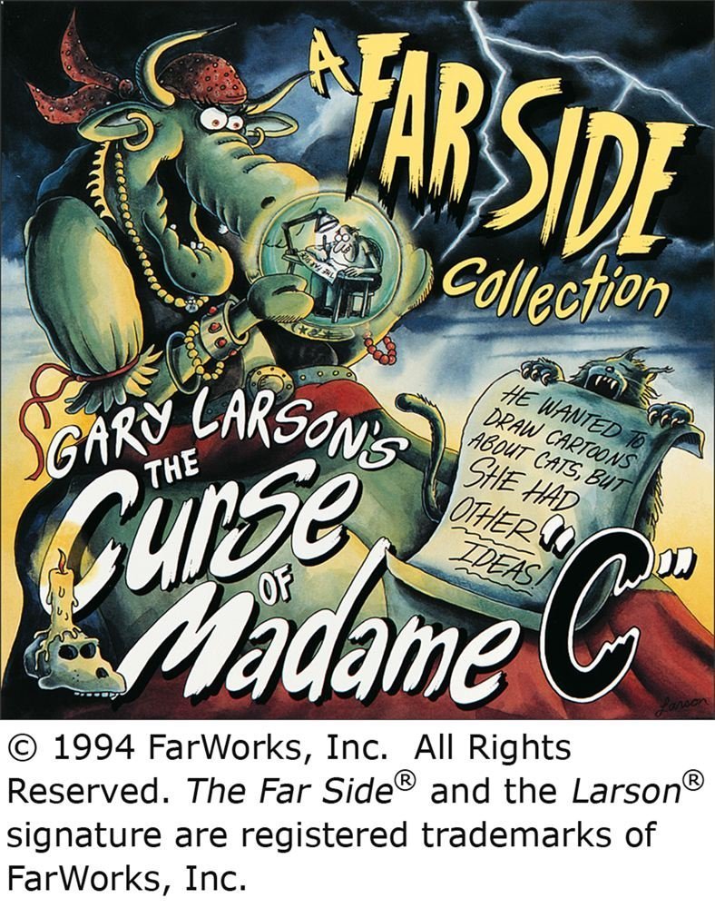 The Curse of Madame "C" (A Far Side Collection) (Andrews and McMeel Publishing)
The Curse of Madame "C" (A Far Side Collection) (Andrews and McMeel Publishing)
