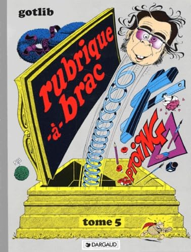Rubrique-à-brac, tome 5 (GOTLIB ANCIENNE EDITION, 5) (French Edition) (Dargaud)
Rubrique-à-brac, tome 5 (GOTLIB ANCIENNE EDITION, 5) (French Edition) (Dargaud)