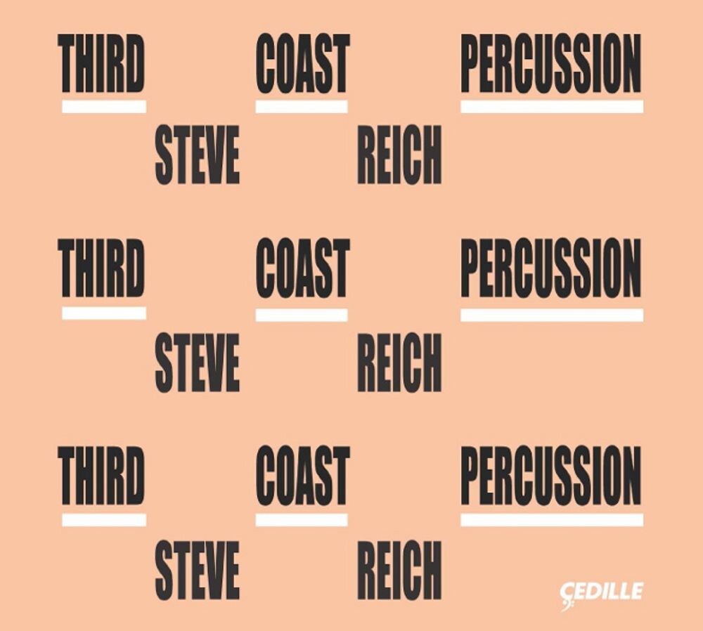 Диск CD Third Coast Percussion - Steve Reich - Steve Reich, Third Coast Percussion
Диск CD Third Coast Percussion - Steve Reich - Steve Reich, Third Coast Percussion