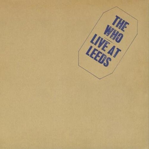 Виниловая пластинка Who - Live At Leeds Half Speed 180 Gram
Виниловая пластинка Who - Live At Leeds Half Speed 180 Gram