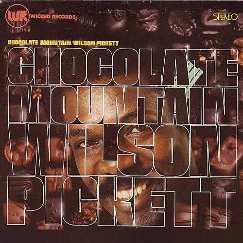 Виниловая пластинка Pickett, Wilson - Chocolate Mountain 
Виниловая пластинка Pickett, Wilson - Chocolate Mountain