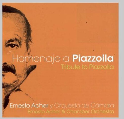 CD диск Piazzolla / Acher, Ernesto Chamber Orchestra: Tribute to Piazzolla
CD диск Piazzolla / Acher, Ernesto Chamber Orchestra: Tribute to Piazzolla