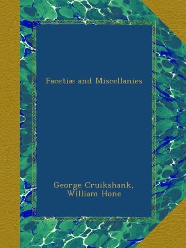Facetiæ and Miscellanies (Ulan Press)
Facetiæ and Miscellanies (Ulan Press)