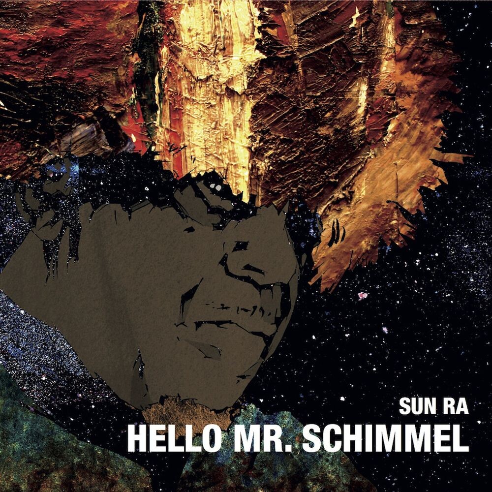 Виниловая пластинка LP Hello Mr. Schimmel (7") - Sun Ra