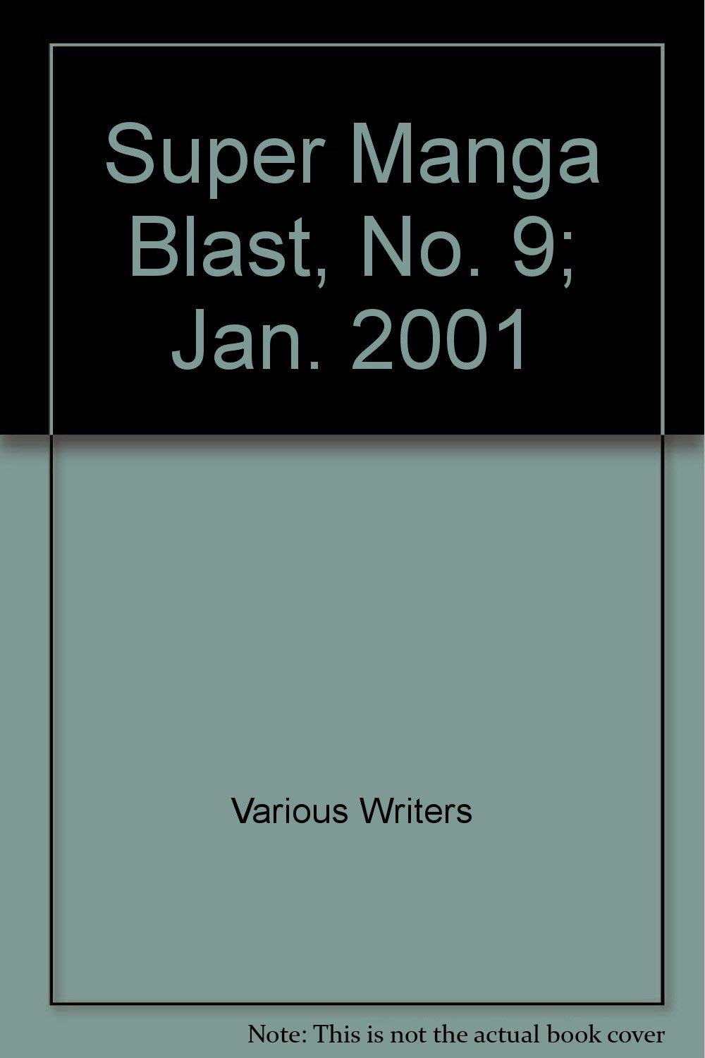 Super Manga Blast, No. 9; Jan. 2001 (Dark Horse Comics)
Super Manga Blast, No. 9; Jan. 2001 (Dark Horse Comics)