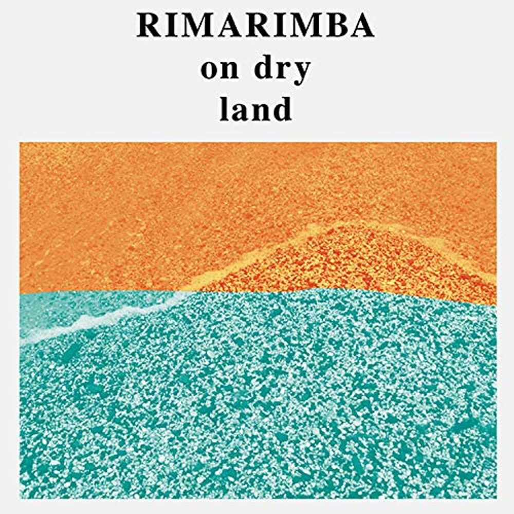 Виниловая пластинка LP On Dry Land - Rimarimba
Виниловая пластинка LP On Dry Land - Rimarimba