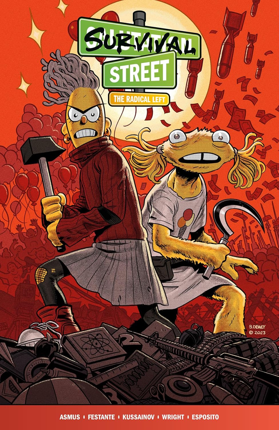 Survival Street Volume 2: The Radical Left (Dark Horse Books)
Survival Street Volume 2: The Radical Left (Dark Horse Books)
