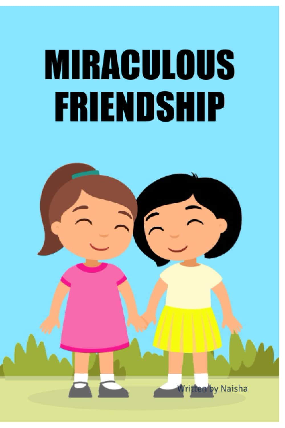 MIRACULOUS FRIENDSHIP (BriBooks)
MIRACULOUS FRIENDSHIP (BriBooks)