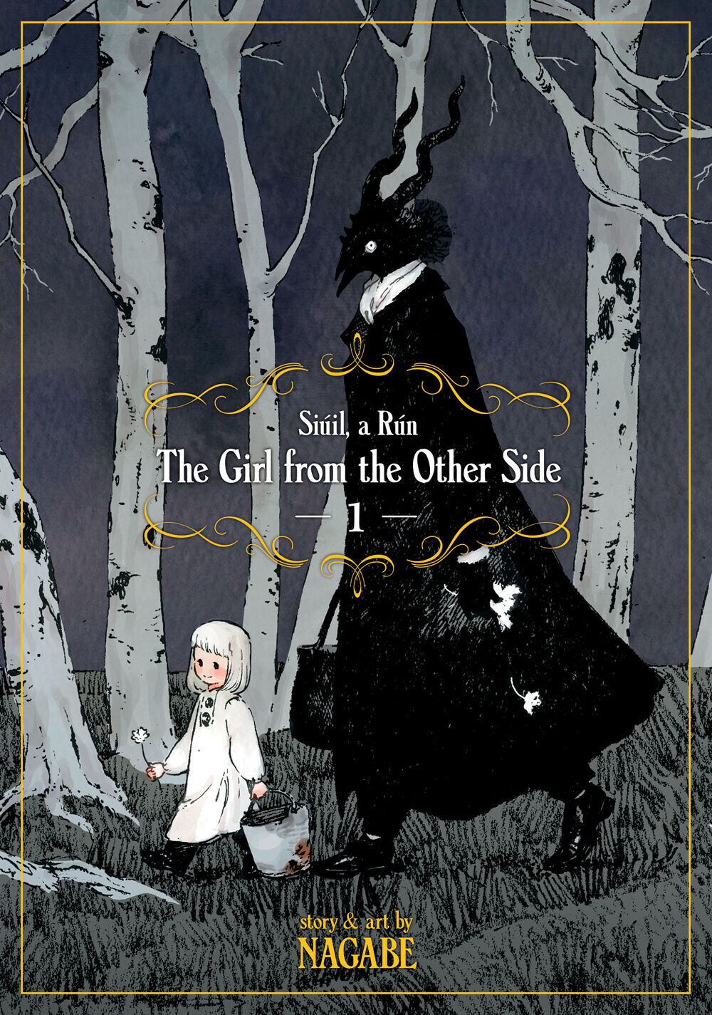 Манга The Girl From the Other Side: Siuil, a Run Manga Volume 1
Манга The Girl From the Other Side: Siuil, a Run Manga Volume 1