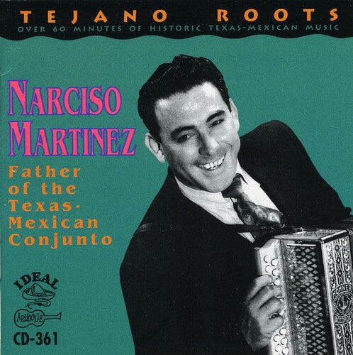 CD диск Martinez, Narciso: Father of the Texas Mexican Conjunto
CD диск Martinez, Narciso: Father of the Texas Mexican Conjunto