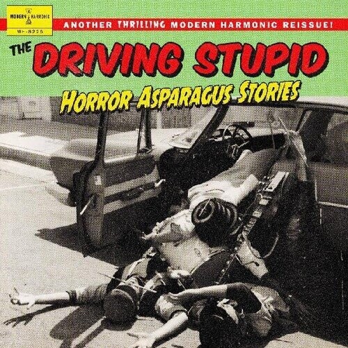 Виниловая пластинка Driving Stupid - Horror Asparagus Stories
Виниловая пластинка Driving Stupid - Horror Asparagus Stories