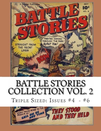 Battle Stories Collection Vol. 2: Triple Sized: Issues #4 - #6 (CreateSpace Independent Publishing Platform)
Battle Stories Collection Vol. 2: Triple Sized: Issues #4 - #6 (CreateSpace Independent Publishing Platform)