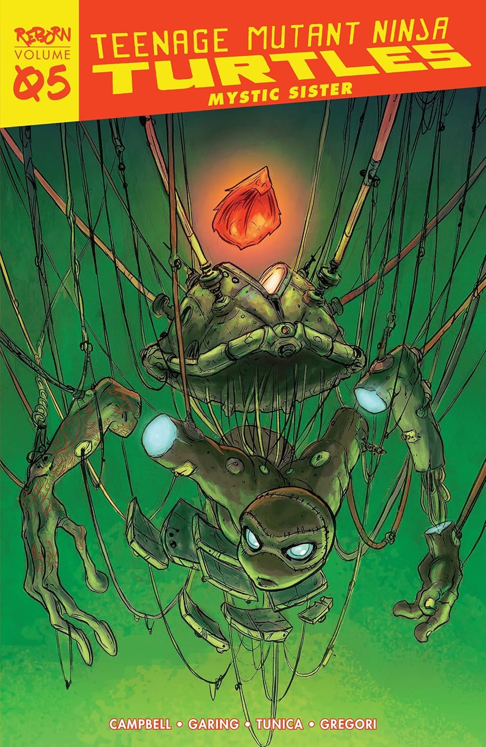 Teenage Mutant Ninja Turtles: Reborn, Vol. 5 - Mystic Sister (TMNT Reborn) (IDW Publishing)
Teenage Mutant Ninja Turtles: Reborn, Vol. 5 - Mystic Sister (TMNT Reborn) (IDW Publishing)
