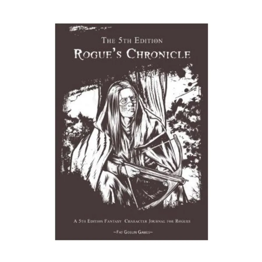 5th Edition Rogue's Chronicle, D&D Fifth Edition (Fat Goblin Games), мягкая обложка
5th Edition Rogue's Chronicle, D&D Fifth Edition (Fat Goblin Games), мягкая обложка