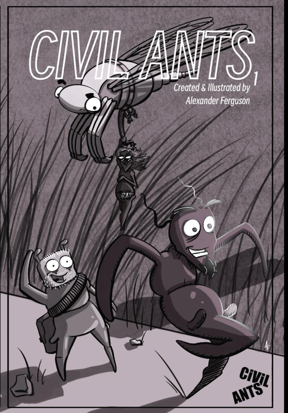 Civil Ants: Book 1 (Independently published)
Civil Ants: Book 1 (Independently published)