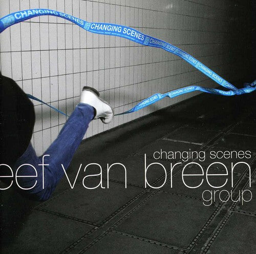 CD диск Eef Van Breen Group: Changing Scenes 
CD диск Eef Van Breen Group: Changing Scenes
