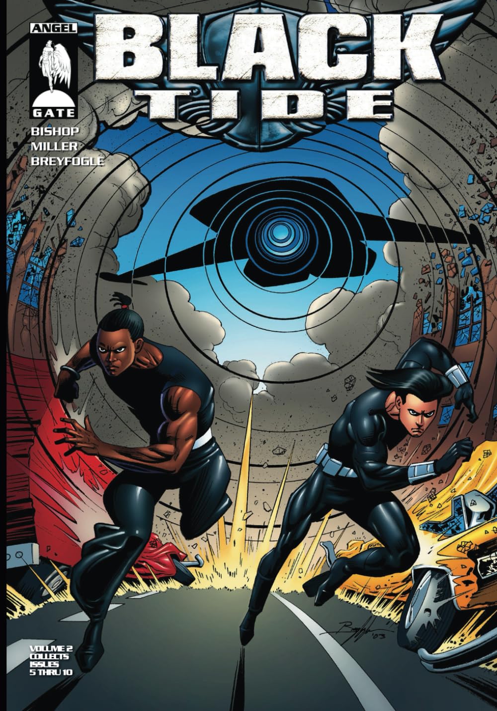 Black Tide: Graphic Novel - Collects comic book issues 5 thru 10 (Independently published)
Black Tide: Graphic Novel - Collects comic book issues 5 thru 10 (Independently published)