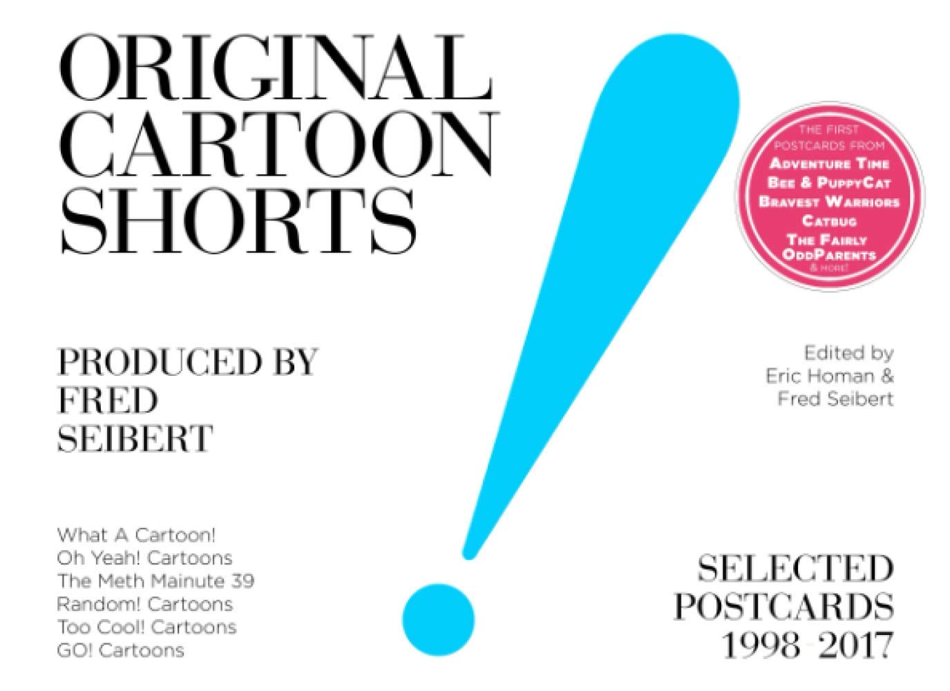 Original Cartoon Shorts: From Fred Seibert (The FredFilms Professional Library) (Independently published)
Original Cartoon Shorts: From Fred Seibert (The FredFilms Professional Library) (Independently published)