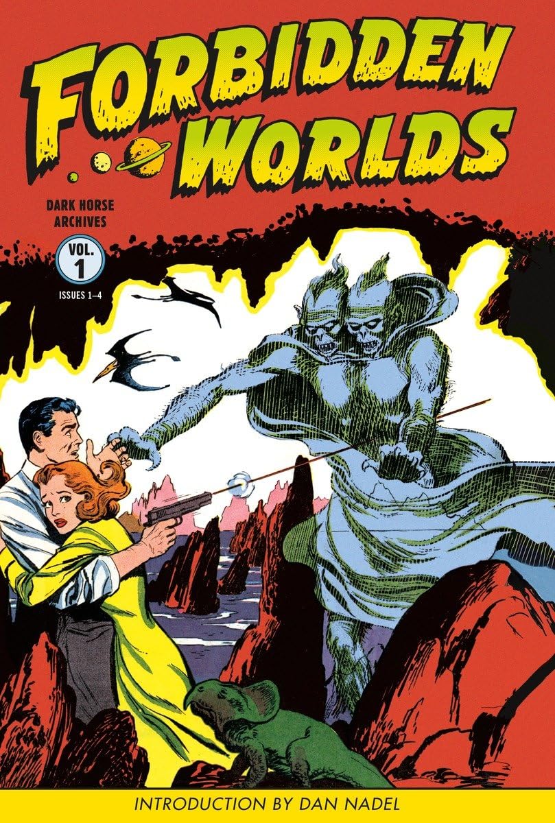 Forbidden Worlds Archives Volume 1 (Dark Horse)
Forbidden Worlds Archives Volume 1 (Dark Horse)